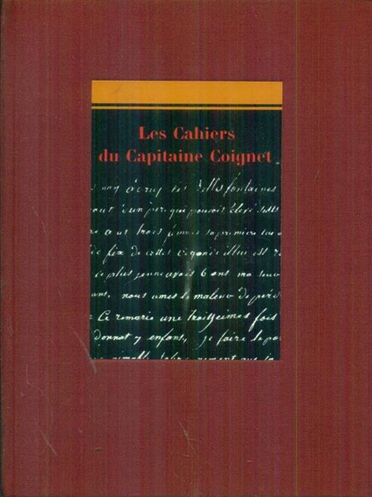 Les  cahiers du Capitaine Coignet - Jean Mistler - copertina
