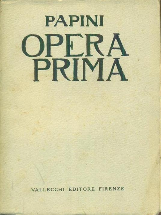 Opera prima - Giovanni Papini - copertina
