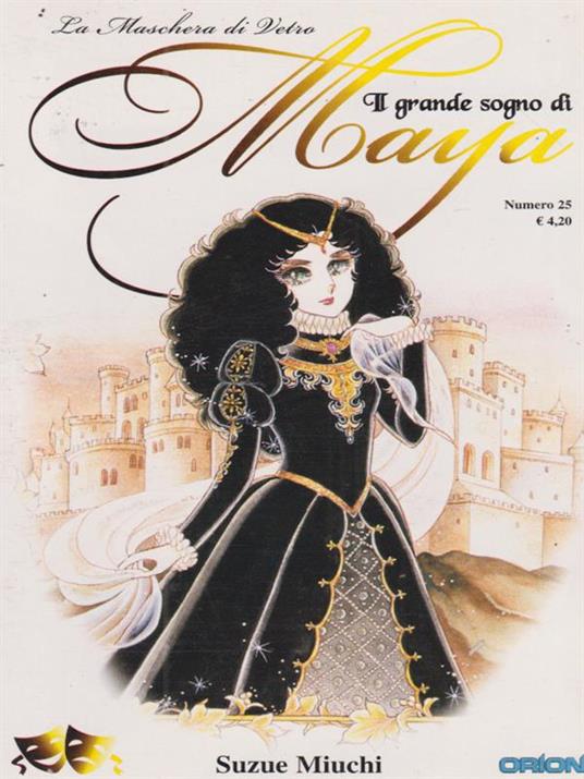 Il grande sogno di Maya 25 - Suzue Miuchi - copertina