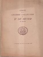 Vente de la celebre collection du Dr De Meyer