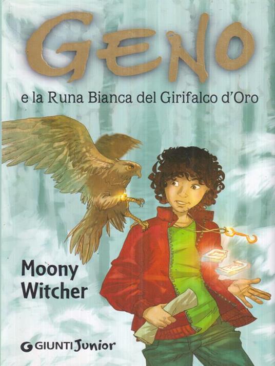 Geno e la Runa Bianca del grifalco d'oro - Moony Witcher - copertina