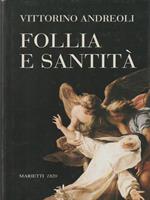 Follia e sanità