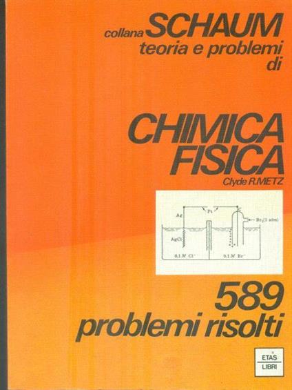 Chimica fisica - ClyDe R. Metz - copertina