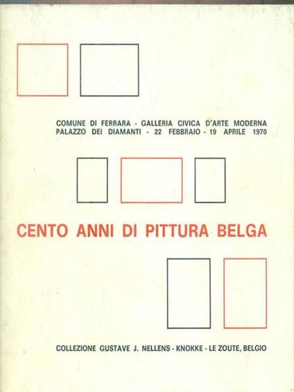 Cento anni di pittura belga -   - copertina