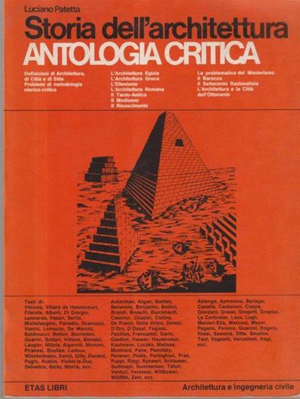 Storia dell'architettura. Antologia critica - Luciano Patetta - copertina