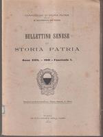 Bullettino senese di storia patria anno XVII 1910 fasc. I