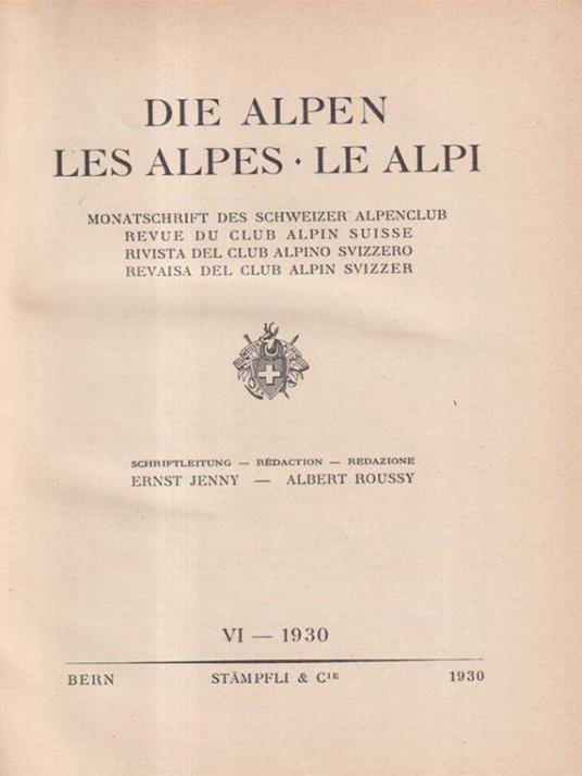 Die Alpen, Les Alpes, Le Alpi Vol VI - 1930 - Ernest Jenni - copertina