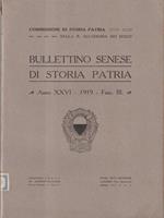 Bullettino senese di storia patria anno XXVI 1919 fasc III