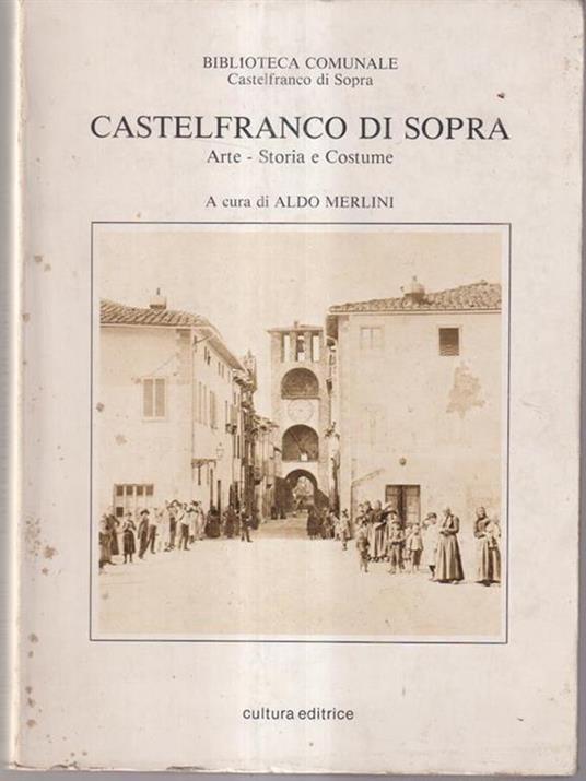 Castelfranco di sopra - Aldo Merlini - copertina