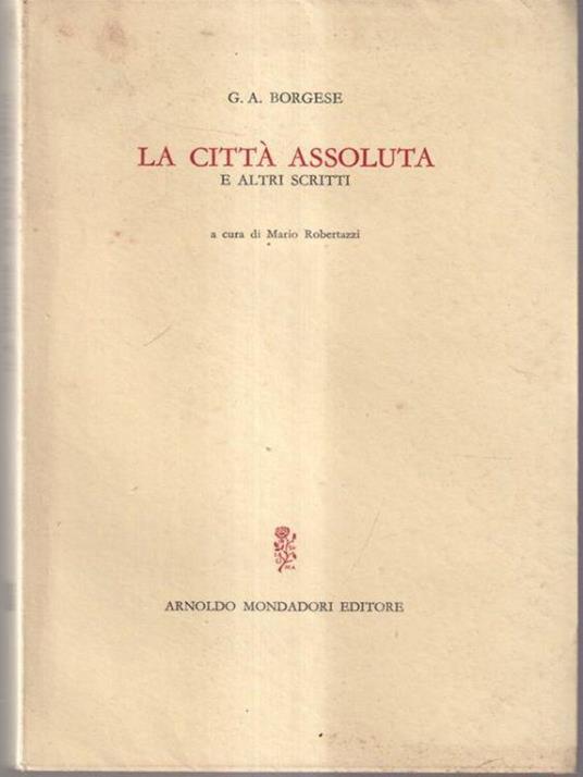La città assoluta - G.A. Borgese - copertina