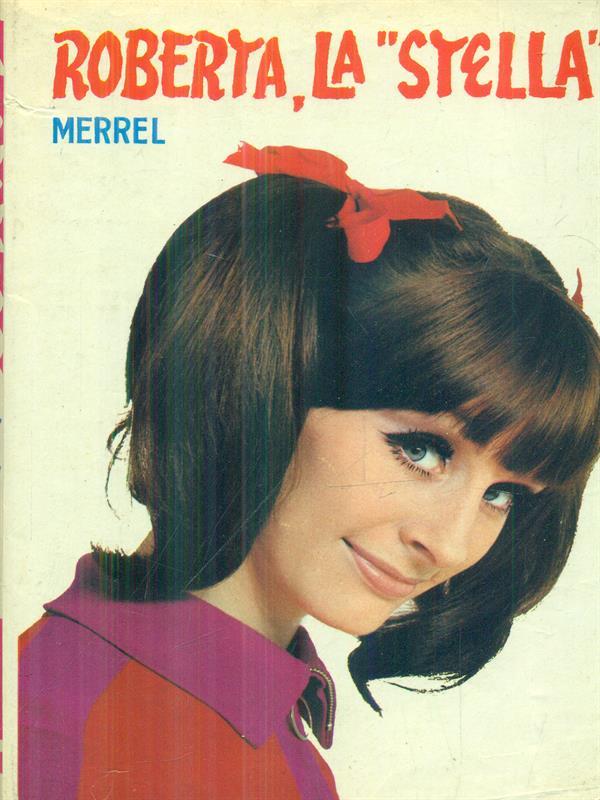 Roberta, la stella