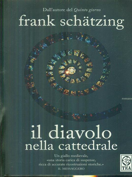 Il diavolo nella cattedrale - Frank Schatzing - copertina