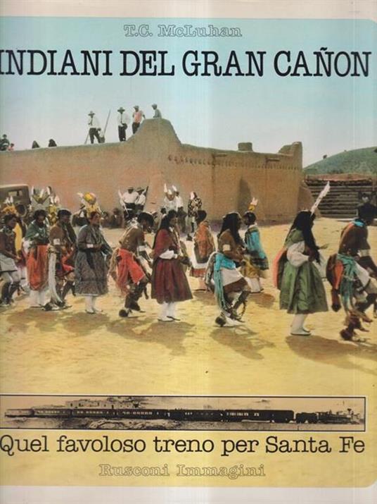 Indiani dei Gran Canon - Teri C. Mcluhan - copertina