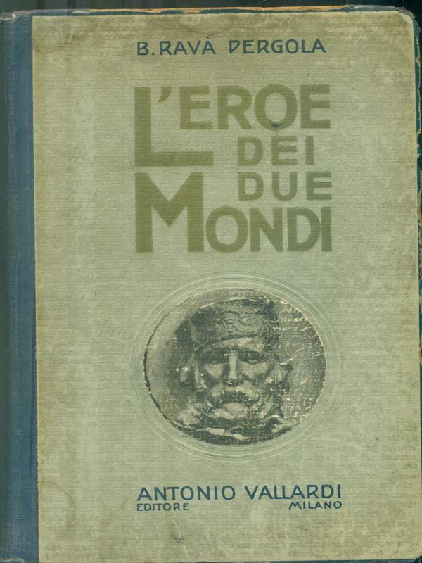 L' eroe dei due mondi