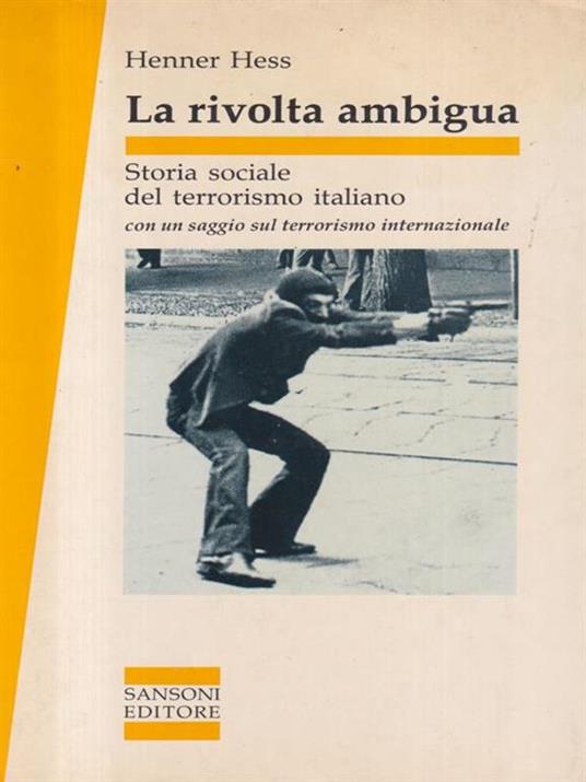La rivolta ambigua - Henner Hess - copertina
