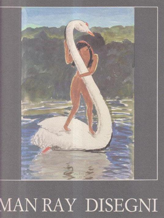 Man Ray disegni - Italo Mussa - copertina