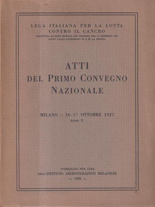 Lega italiana per la lotta contro i numeri. Atti del primo convegno Nazionale - copertina