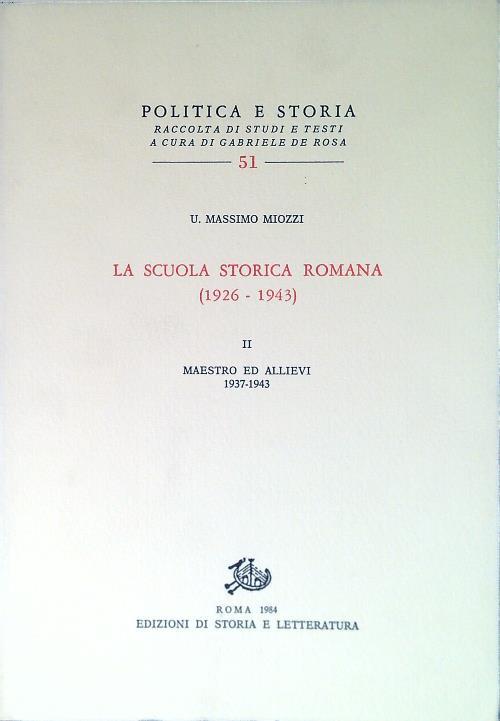La scuola storica romana (1926-43)