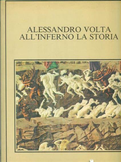 Alessandro Volta all'inferno la storia - copertina