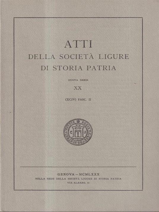 Atti della Societa' Ligure di Storia Patria - XX Fasc. II -   - copertina