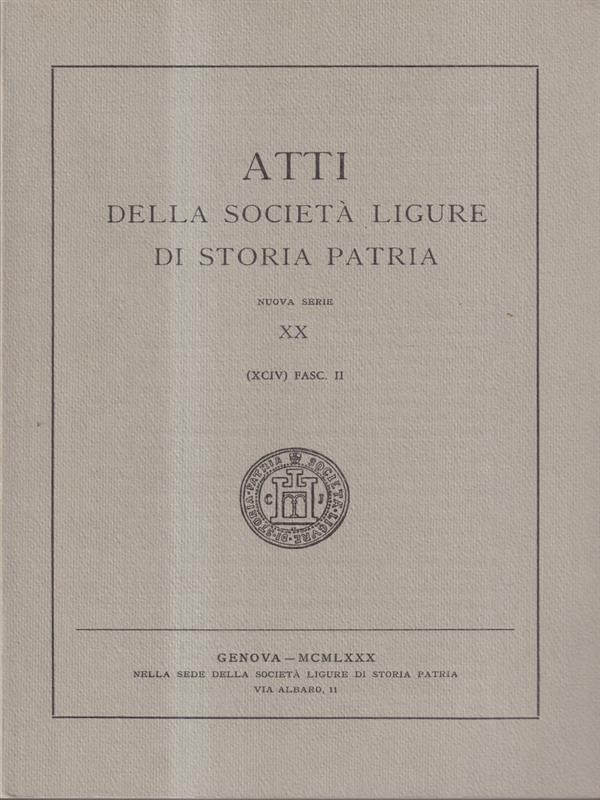 Atti della Societa' Ligure di Storia Patria - XX Fasc. II