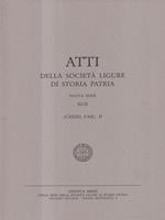 Atti della Società Ligure di Storia Patria - XLIX Fasc. II