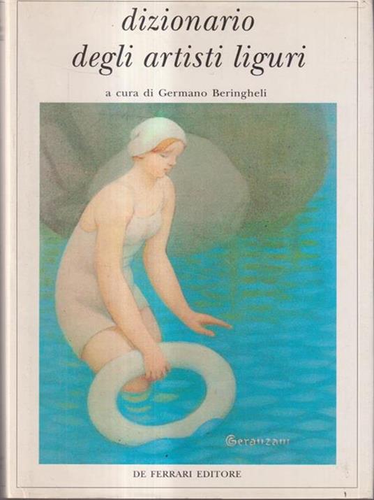 Dizionario degli artisti liguri - Germano Beringheli - copertina