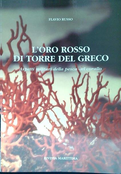 L' oro rosso di Torre del Greco - Flavio Russo - copertina