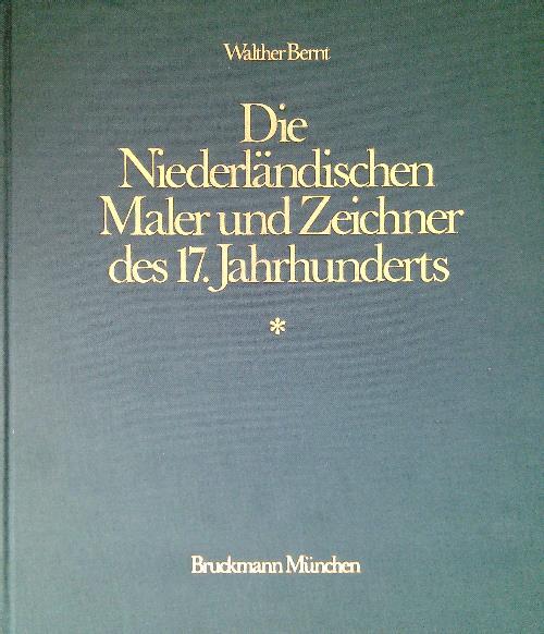 Die Niederlandischen Maler und Zeichner des 17. Jahrhunderts