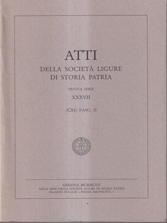 Atti ligure di storia patria nuova serie XXXVII (CXI) fasc. II 1997 -   - copertina