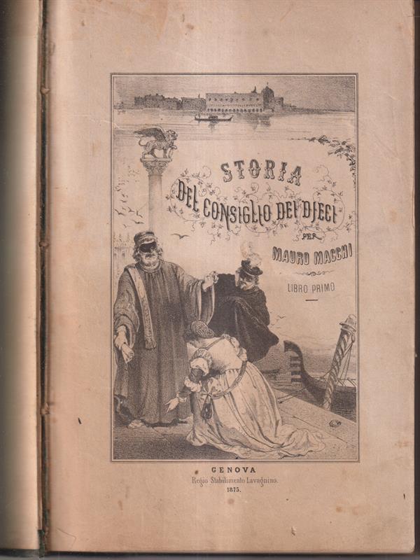 Storia del consiglio dei dieci vol. I