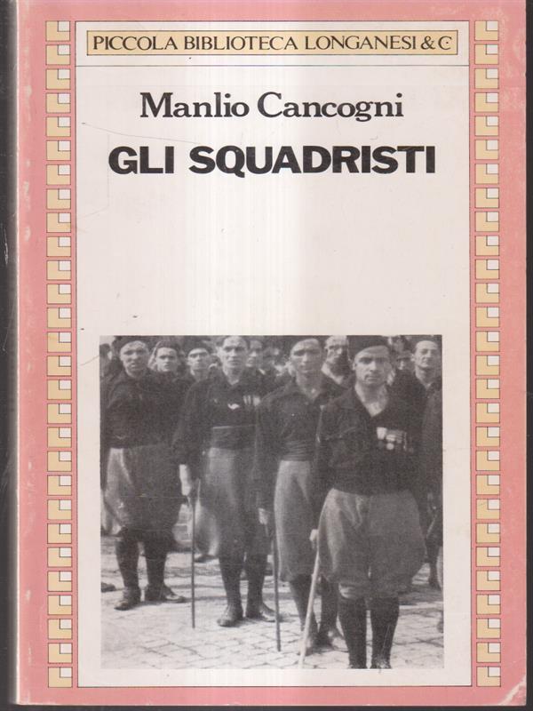 Gli squadristi