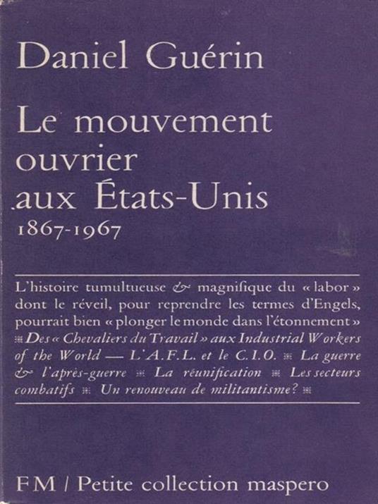 Le mouvement ouvrier aux Etats Unis - Daniel Guerin - copertina