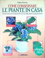 Come conservare le piante in casa