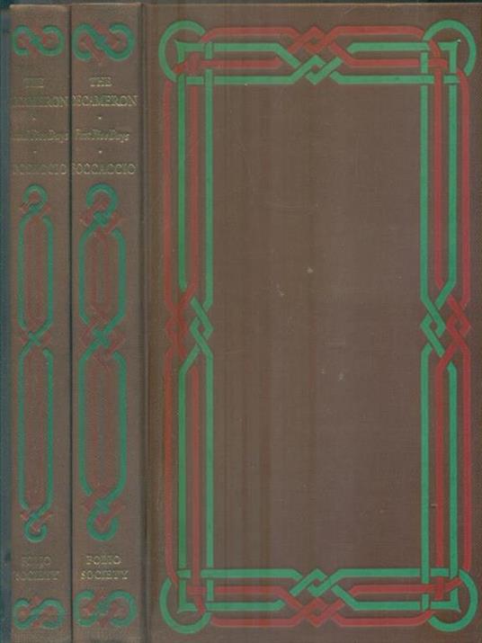 The Decameron of Giovanni Boccaccio.  The first five days. The last five days - Giovanni Boccaccio - copertina