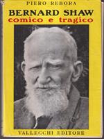 Bernard Shaw comico e tragico
