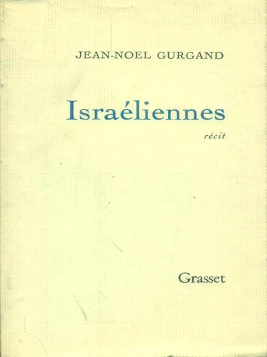 Israeliennes - Jean-Noel Gurgand - copertina