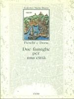 Due famiglie per una città