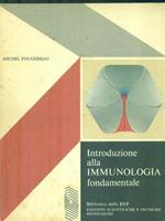 Introduzione alla Immunologia fondamentale