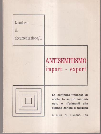 Antisemitismo import-export - Luciano Tas - copertina