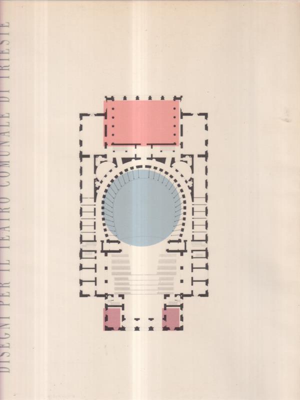 Disegni per il teatro comunale di Trieste