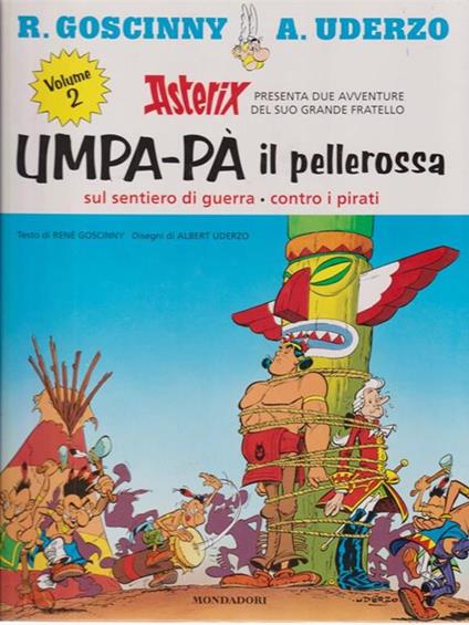 Umpa-Pa' il pellerossa vol. 2 - René Goscinny - copertina