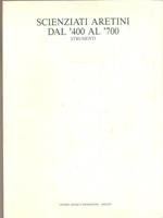 Scienziati aretini dal '400 al '700. Strumenti