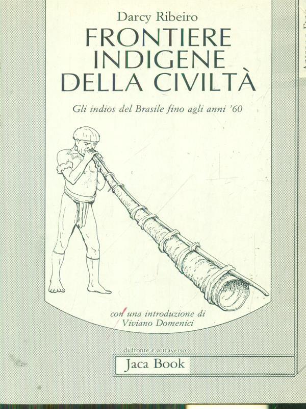 Frontiere indigene della civilta'