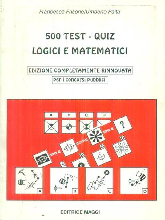500 test quiz logici e matematici - Ferruccio F. Frisone - copertina