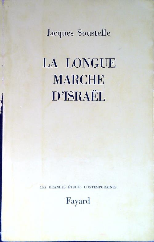 La longue marche d'Israel
