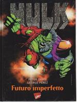 Hulk: futuro imperfetto