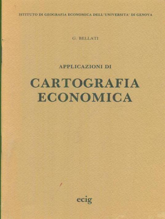Applicazioni di cartografia economica - G. Angelo Bellati - copertina