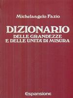Dizionario delle grandezze e delle unita' di misura