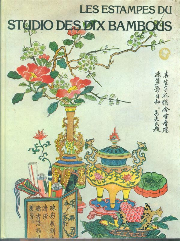 Les estampes du studio des dix bambous